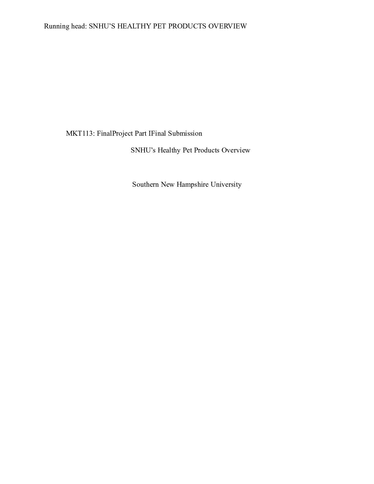 Preview image for MKT.113 final submission template 9.30.20|    MKT113: FinalProject Part IFinal Submiss